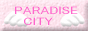 PARADISECITY
